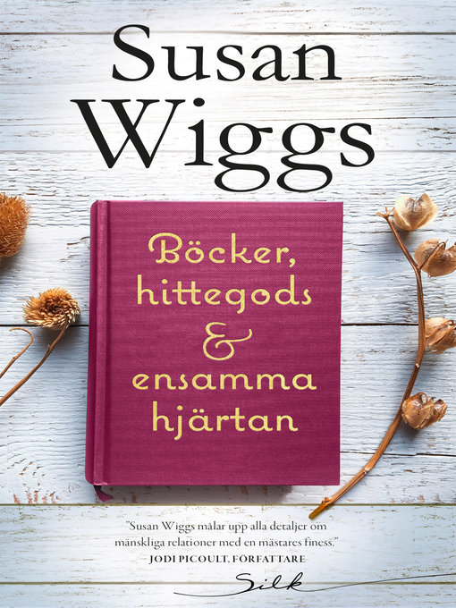 Title details for Böcker, hittegods och ensamma hjärtan by Susan Wiggs - Wait list
